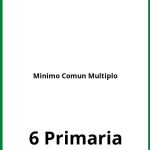 Ejercicios Minimo Comun Multiplo 6 Primaria PDF