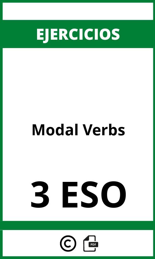 Ejercicios Modal Verbs 3 ESO PDF
