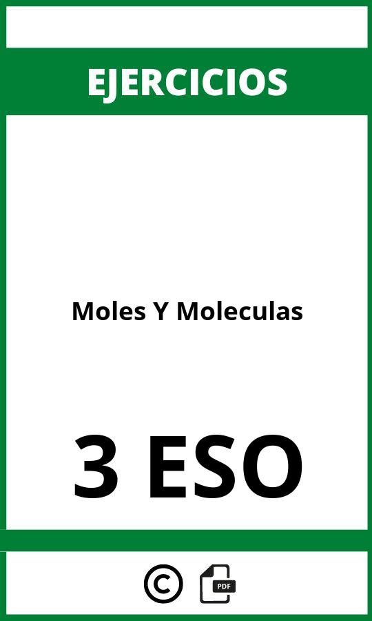 Ejercicios Moles Y Moleculas 3 ESO PDF