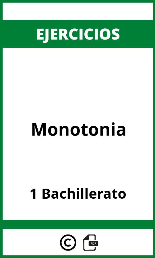 Ejercicios Monotonia 1 Bachillerato PDF