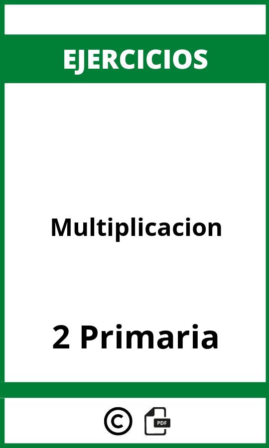 Ejercicios Multiplicacion 2 Primaria PDF