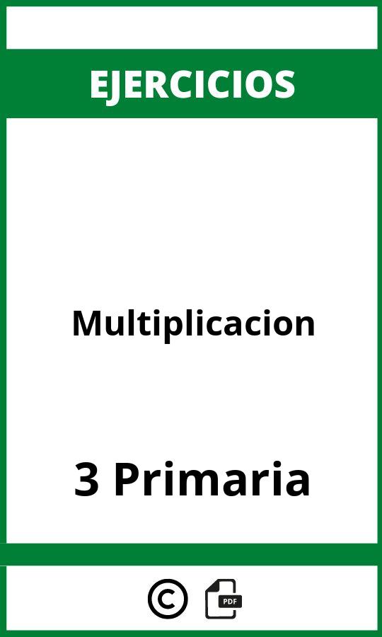 Ejercicios Multiplicacion 3 Primaria PDF