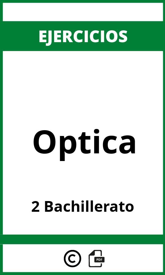 Ejercicios Optica 2 Bachillerato PDF