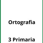 Ejercicios Ortografia 3 Primaria PDF