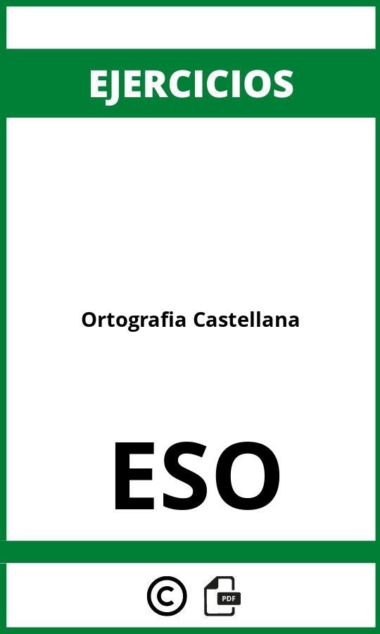 Ejercicios Ortografia Castellana ESO PDF