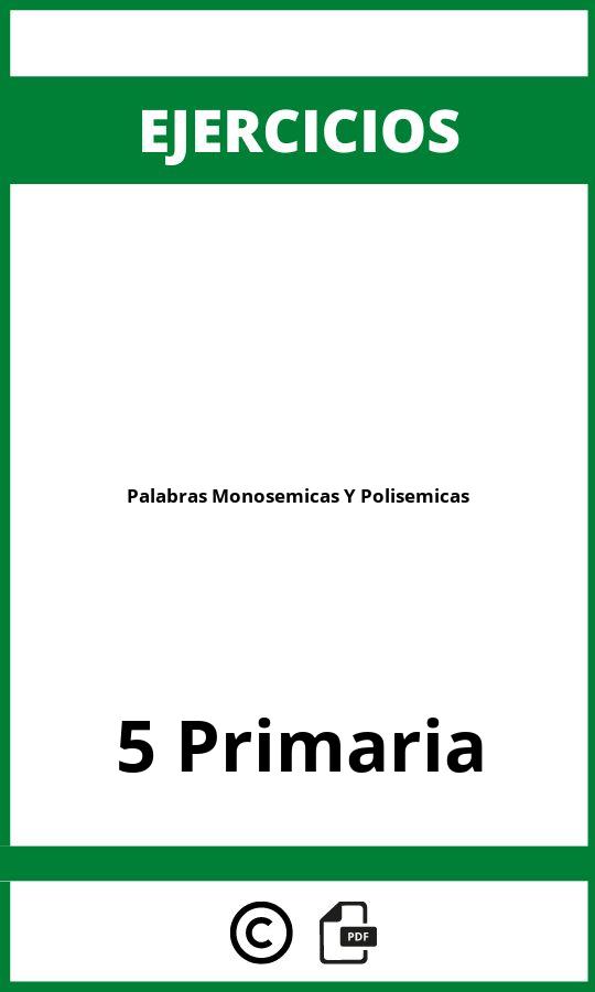 Ejercicios Palabras Monosemicas Y Polisemicas 5 Primaria PDF