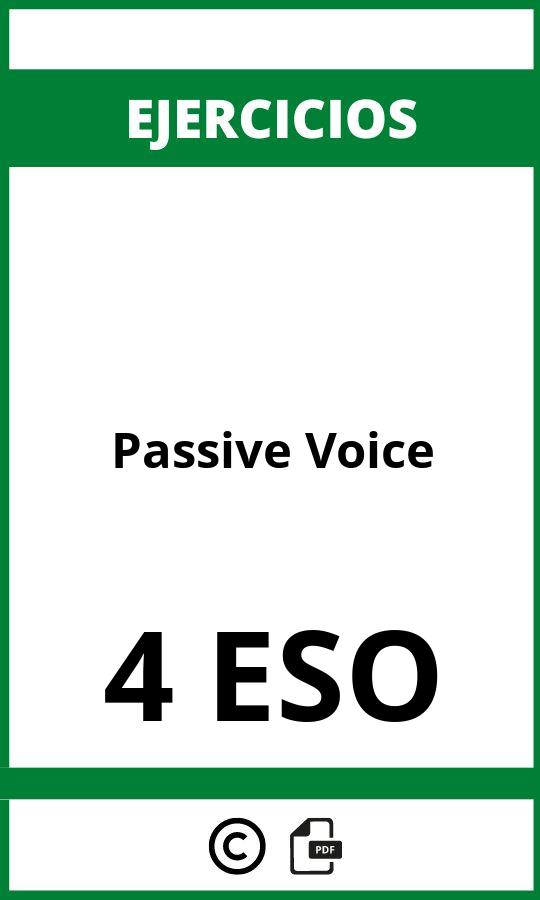 Ejercicios Passive Voice 4 ESO PDF