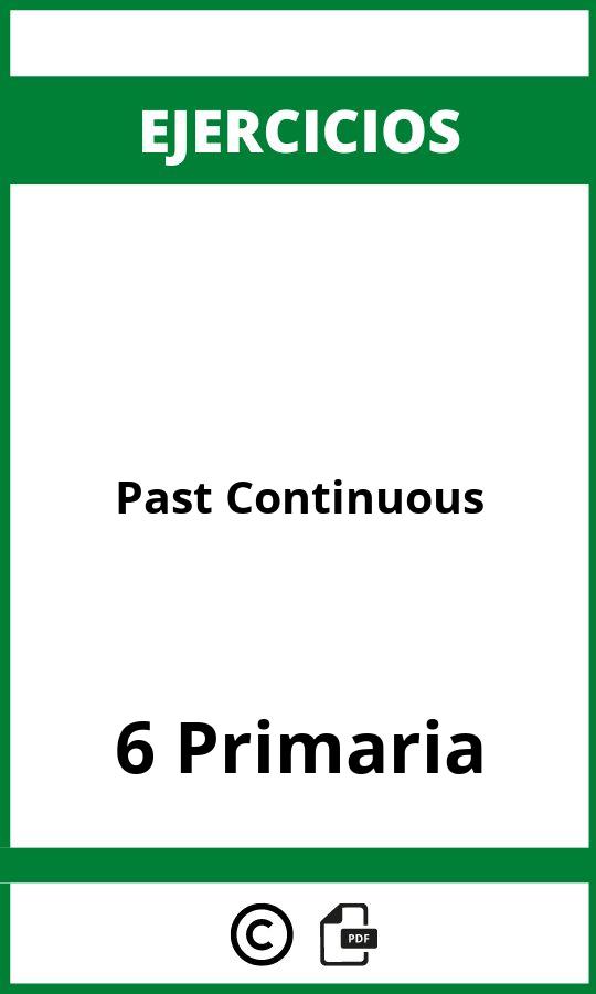 Ejercicios Past Continuous 6 Primaria PDF