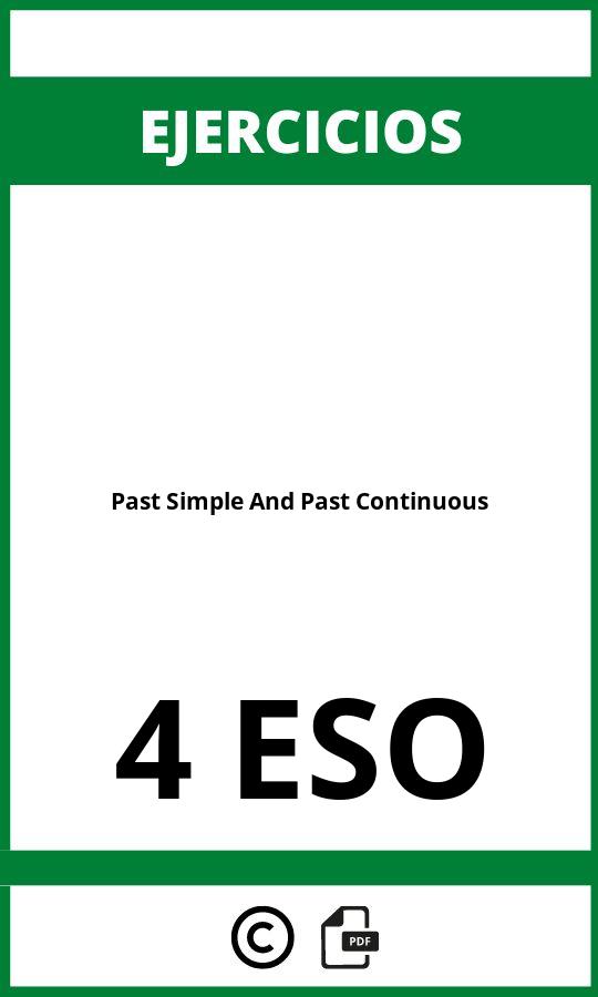 Ejercicios Past Simple And Past Continuous 4 ESO PDF