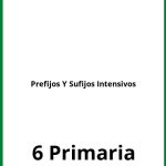 Ejercicios Prefijos Y Sufijos Intensivos 6 Primaria PDF