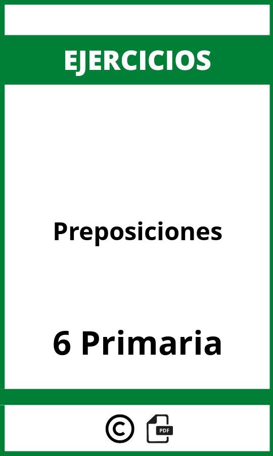 Ejercicios Preposiciones 6 Primaria PDF