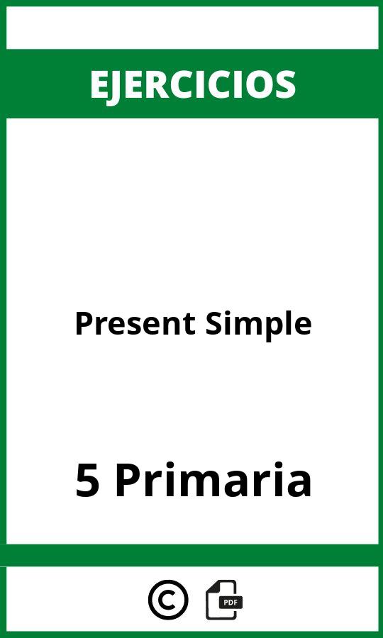 Ejercicios Present Simple 5 Primaria PDF