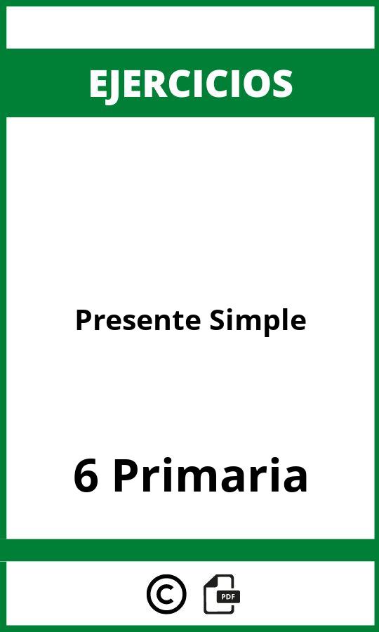 Ejercicios Presente Simple 6 Primaria PDF