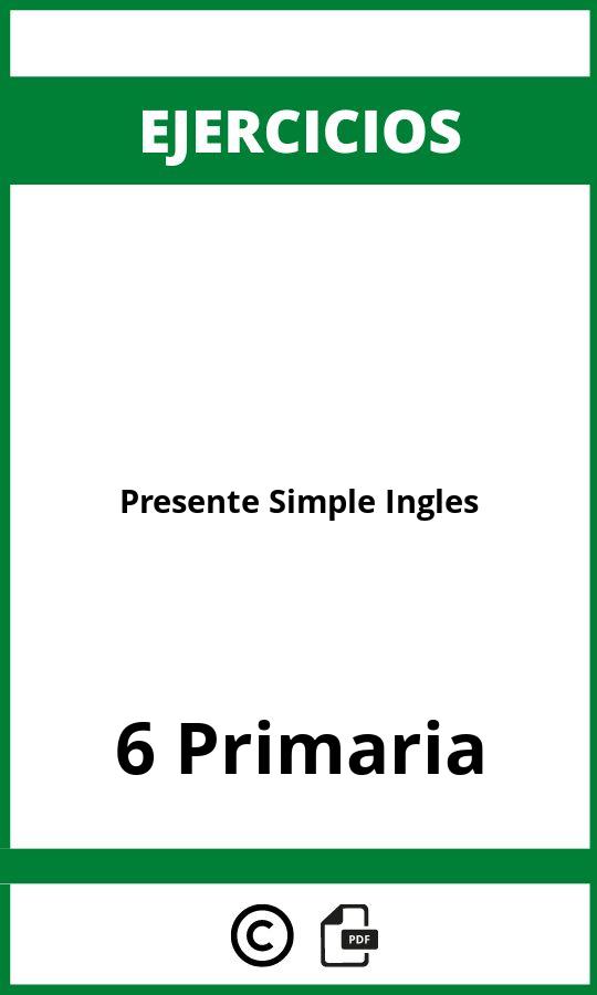 Ejercicios Presente Simple Ingles 6 Primaria PDF