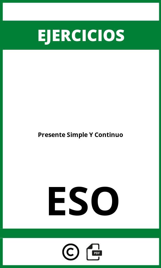 Ejercicios Presente Simple Y Continuo PDF ESO