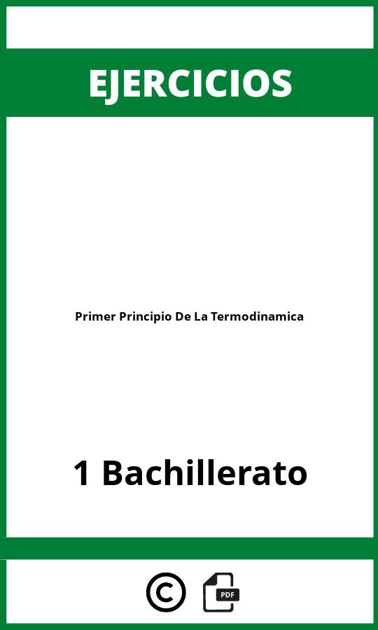 Ejercicios Primer Principio De La Termodinamica 1 Bachillerato PDF