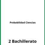 Ejercicios Probabilidad 2 Bachillerato Ciencias PDF
