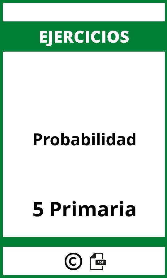 Ejercicios Probabilidad 5 Primaria PDF