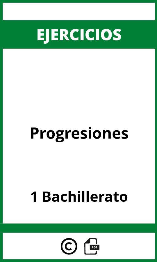 Ejercicios Progresiones 1 Bachillerato PDF