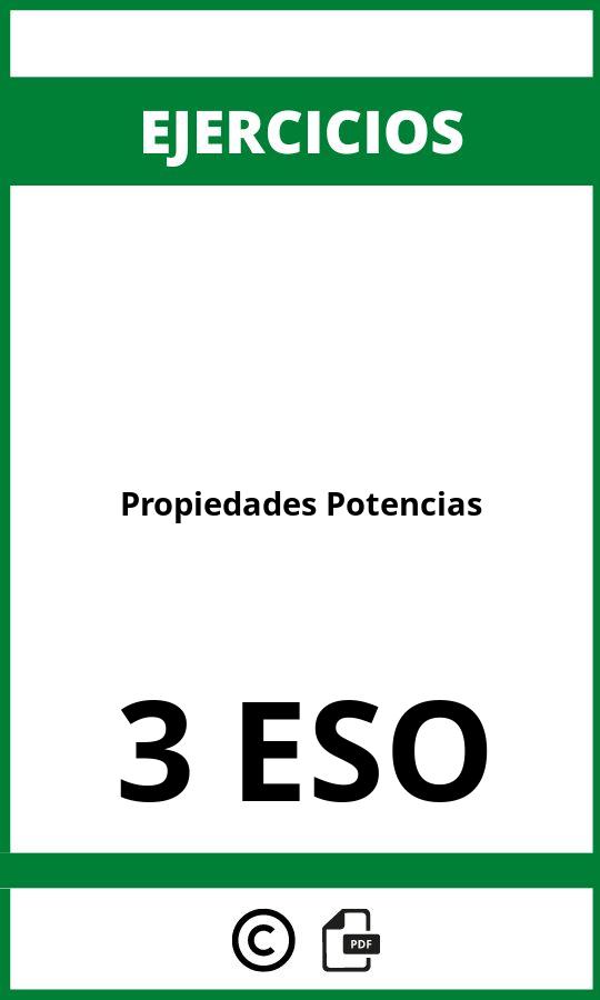 Ejercicios Propiedades Potencias 3 ESO PDF