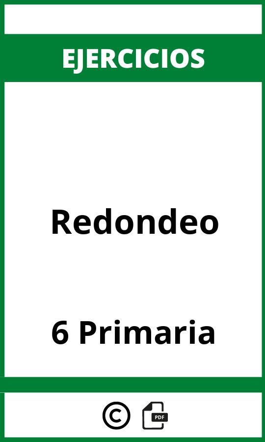 Ejercicios Redondeo 6 Primaria PDF