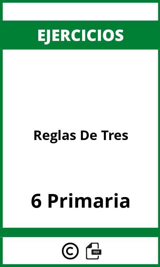 Ejercicios Reglas De Tres 6 Primaria PDF