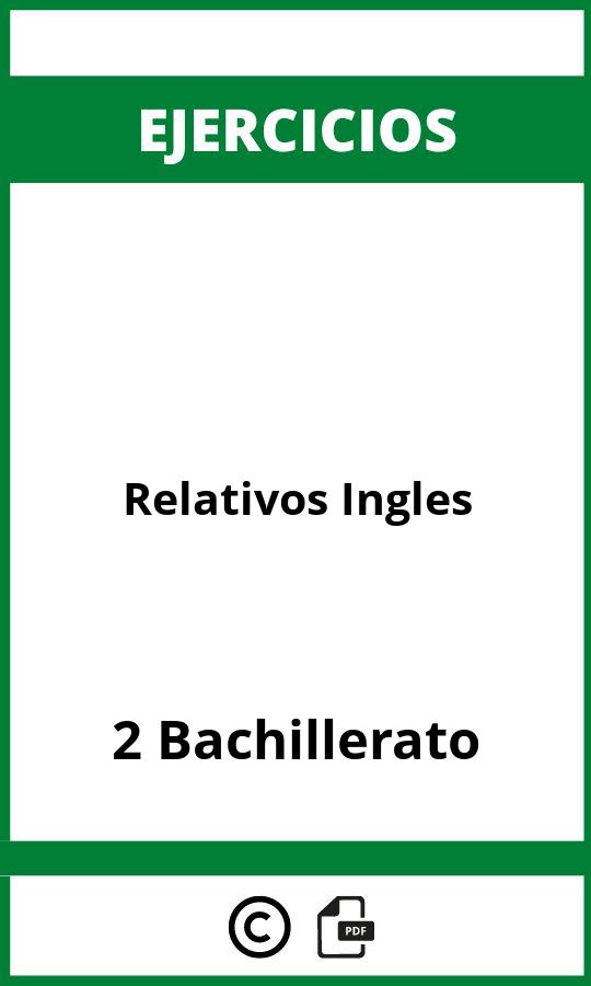 Ejercicios Relativos Ingles 2 Bachillerato PDF