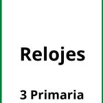 Ejercicios Relojes 3 Primaria PDF