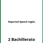 Ejercicios Reported Speech Ingles 2 Bachillerato PDF