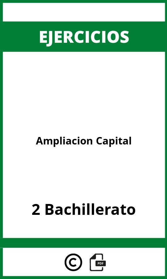 Ejercicios  Ampliacion Capital 2 Bachillerato PDF