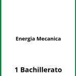 Ejercicios  Energia Mecanica 1 Bachillerato PDF