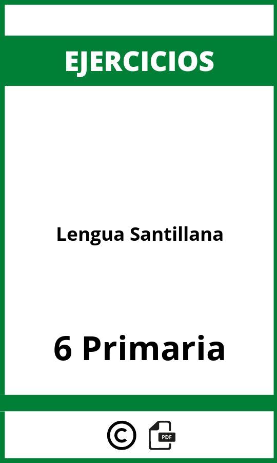Ejercicios  Lengua 6 Primaria Santillana PDF