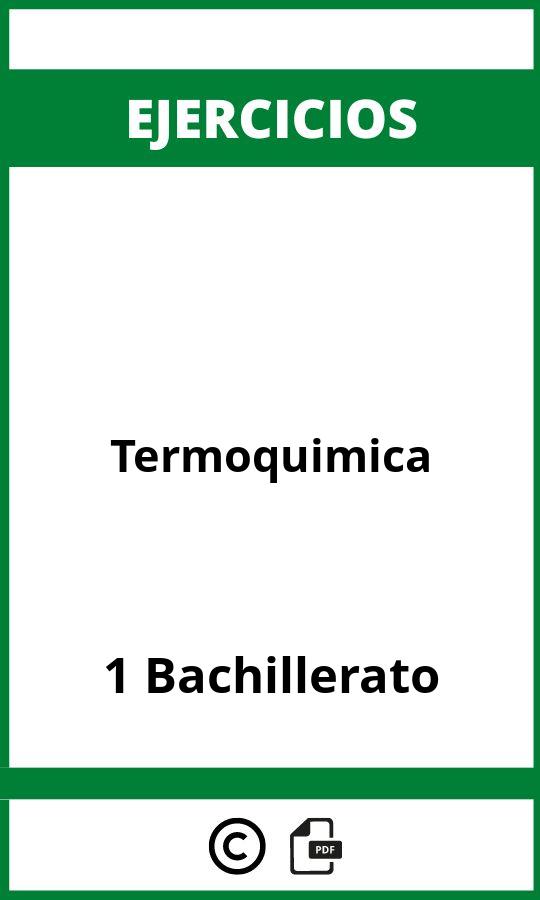 Ejercicios  Termoquimica 1 Bachillerato PDF