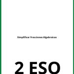 Ejercicios Simplificar Fracciones Algebraicas 2 ESO PDF