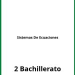 Ejercicios Sistemas De Ecuaciones 2 Bachillerato PDF