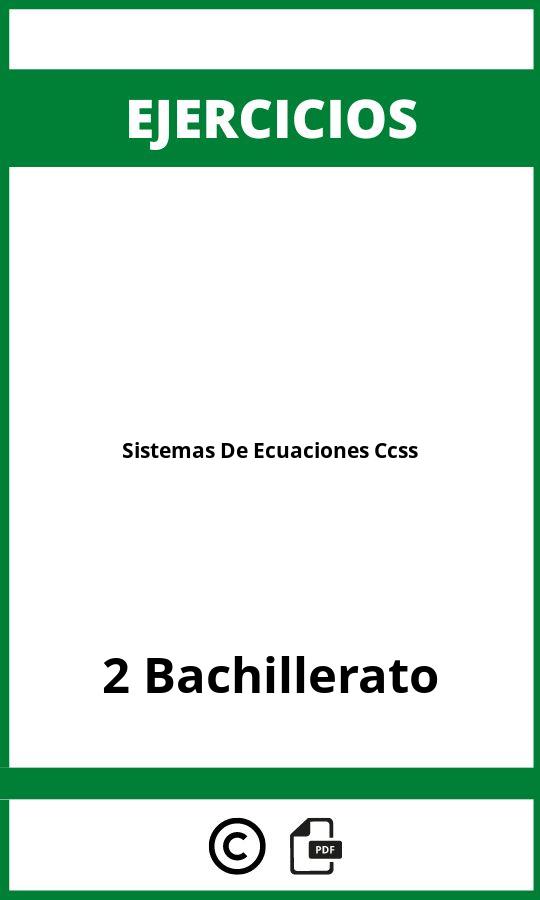 Ejercicios Sistemas De Ecuaciones 2 Bachillerato Ccss PDF
