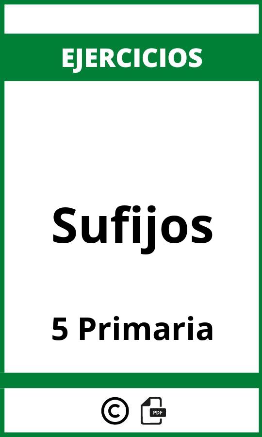 Ejercicios Sufijos 5 Primaria PDF