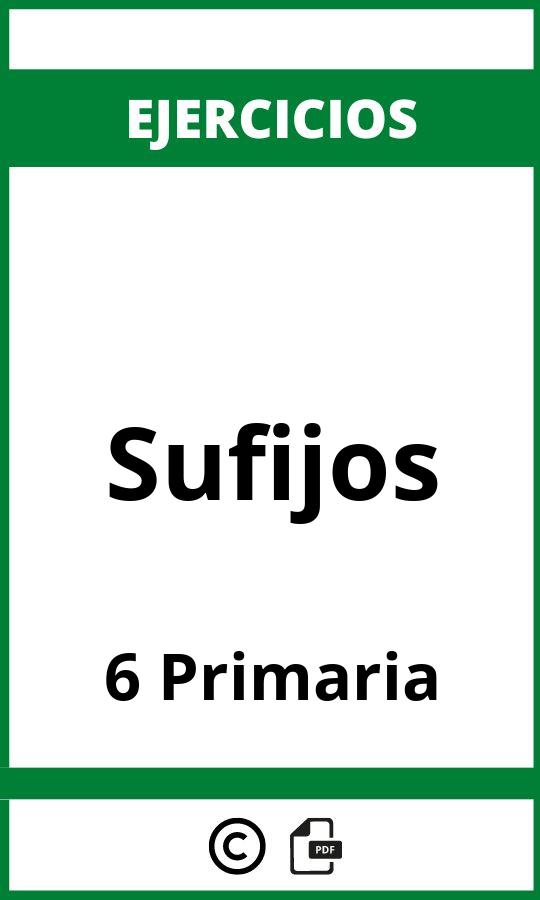 Ejercicios Sufijos 6 Primaria PDF