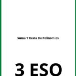 Ejercicios Suma Y Resta De Polinomios 3 ESO PDF