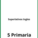 Ejercicios Superlativos Ingles 5 Primaria PDF