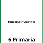 Ejercicios Sustantivos Y Adjetivos 6 Primaria PDF