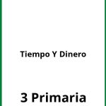 Ejercicios Tiempo Y Dinero 3 Primaria PDF