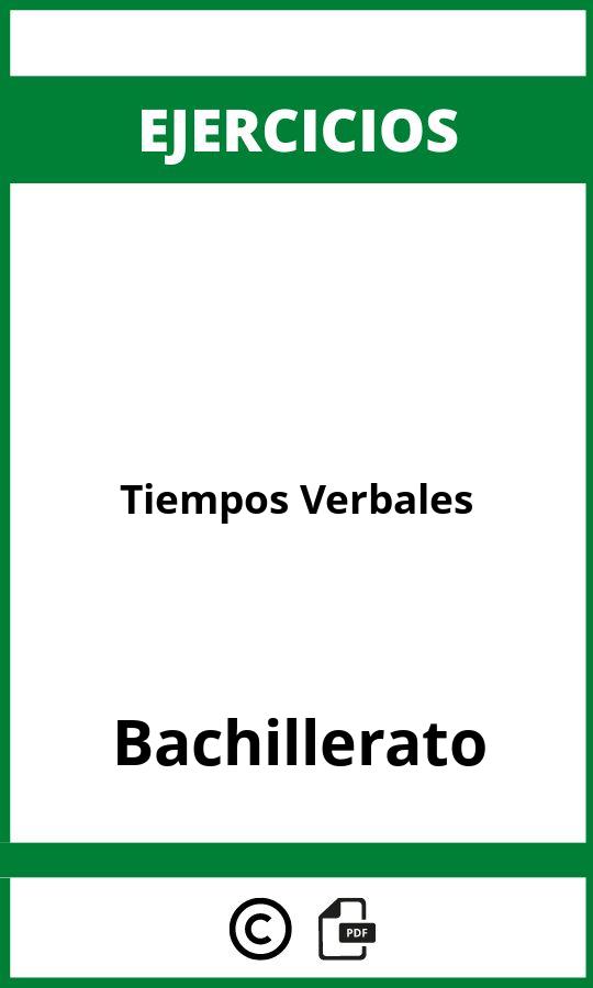 Ejercicios Tiempos Verbales Bachillerato PDF