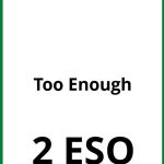 Ejercicios Too Enough 2 ESO PDF