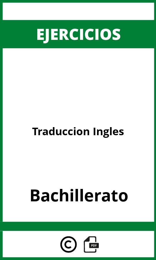 Ejercicios Traduccion Ingles Bachillerato PDF