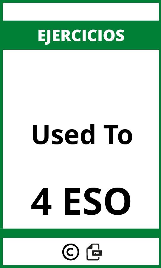 Ejercicios Used To 4 ESO PDF