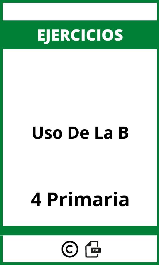 Ejercicios Uso De La B 4 Primaria PDF