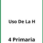 Ejercicios Uso De La H 4 Primaria PDF