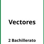 Ejercicios Vectores 2 Bachillerato PDF