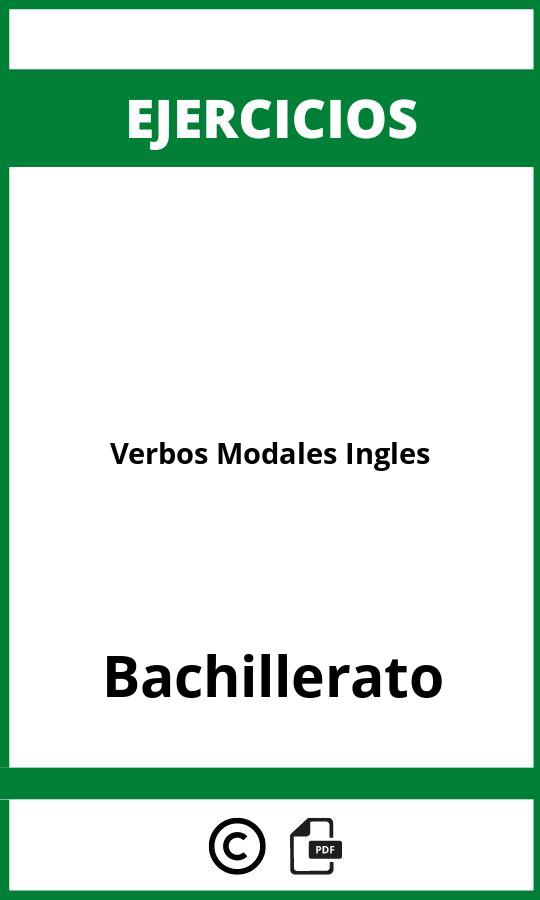 Ejercicios Verbos Modales Ingles Bachillerato PDF